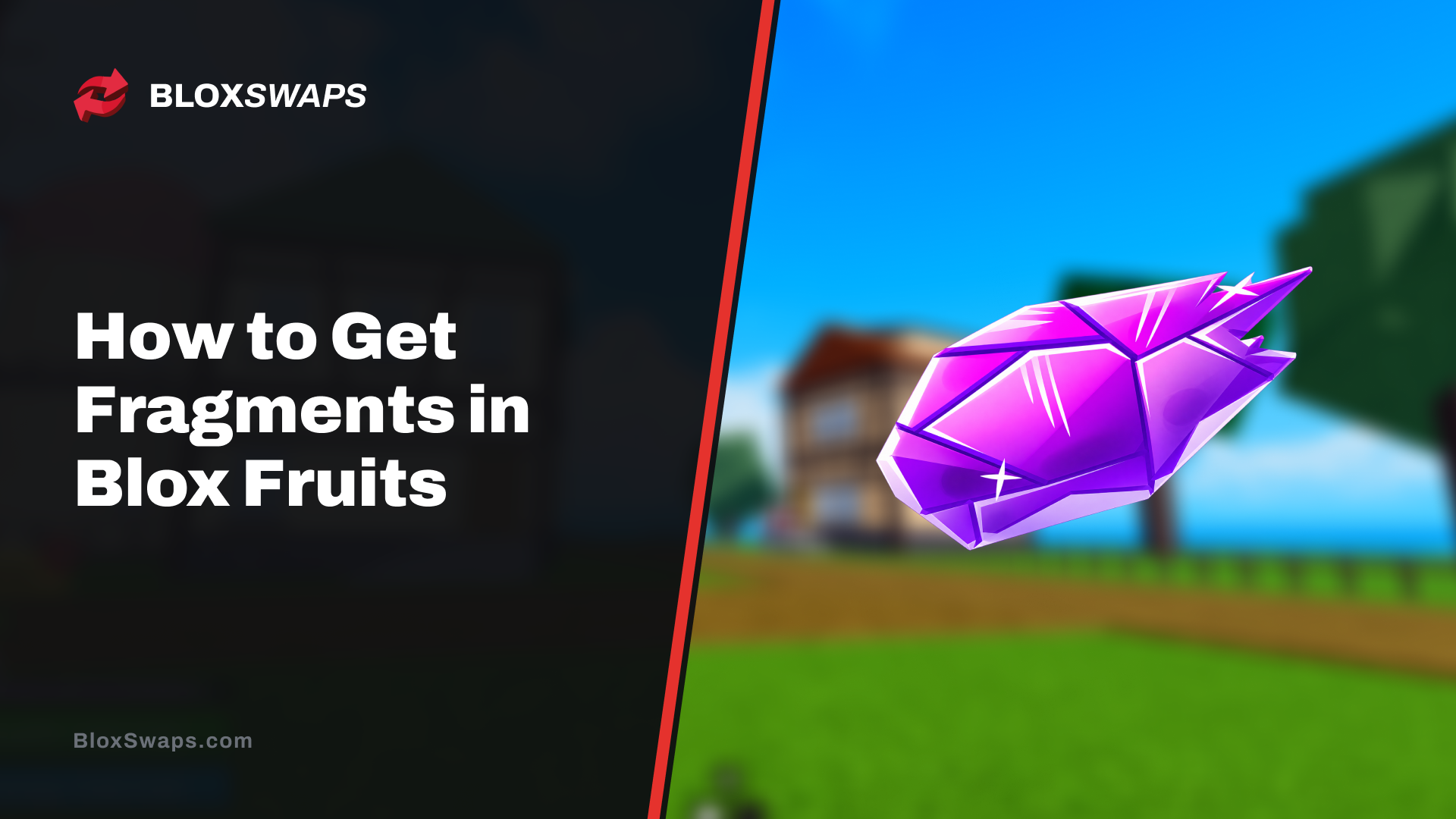 How to Get Fragments in Blox Fruits