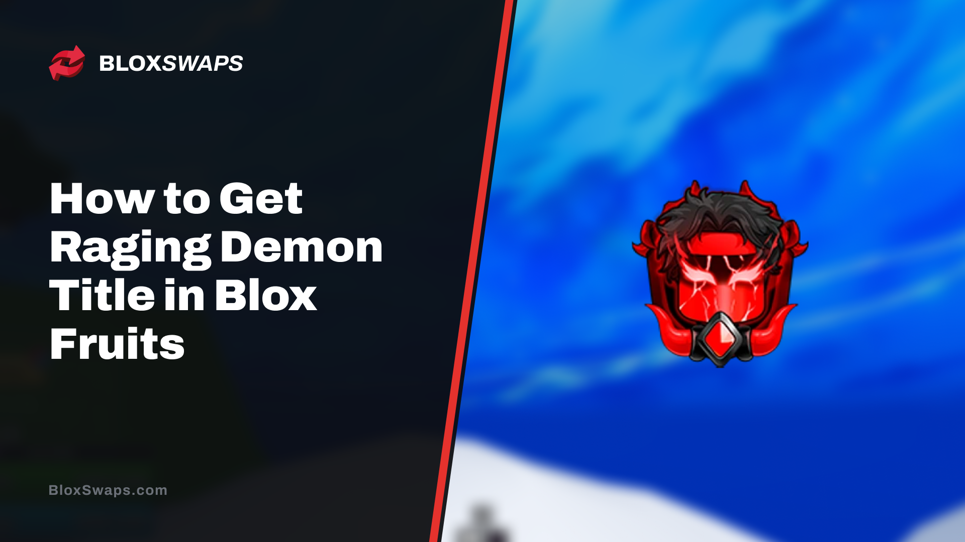 How to Get Raging Demon Title in Blox Fruits