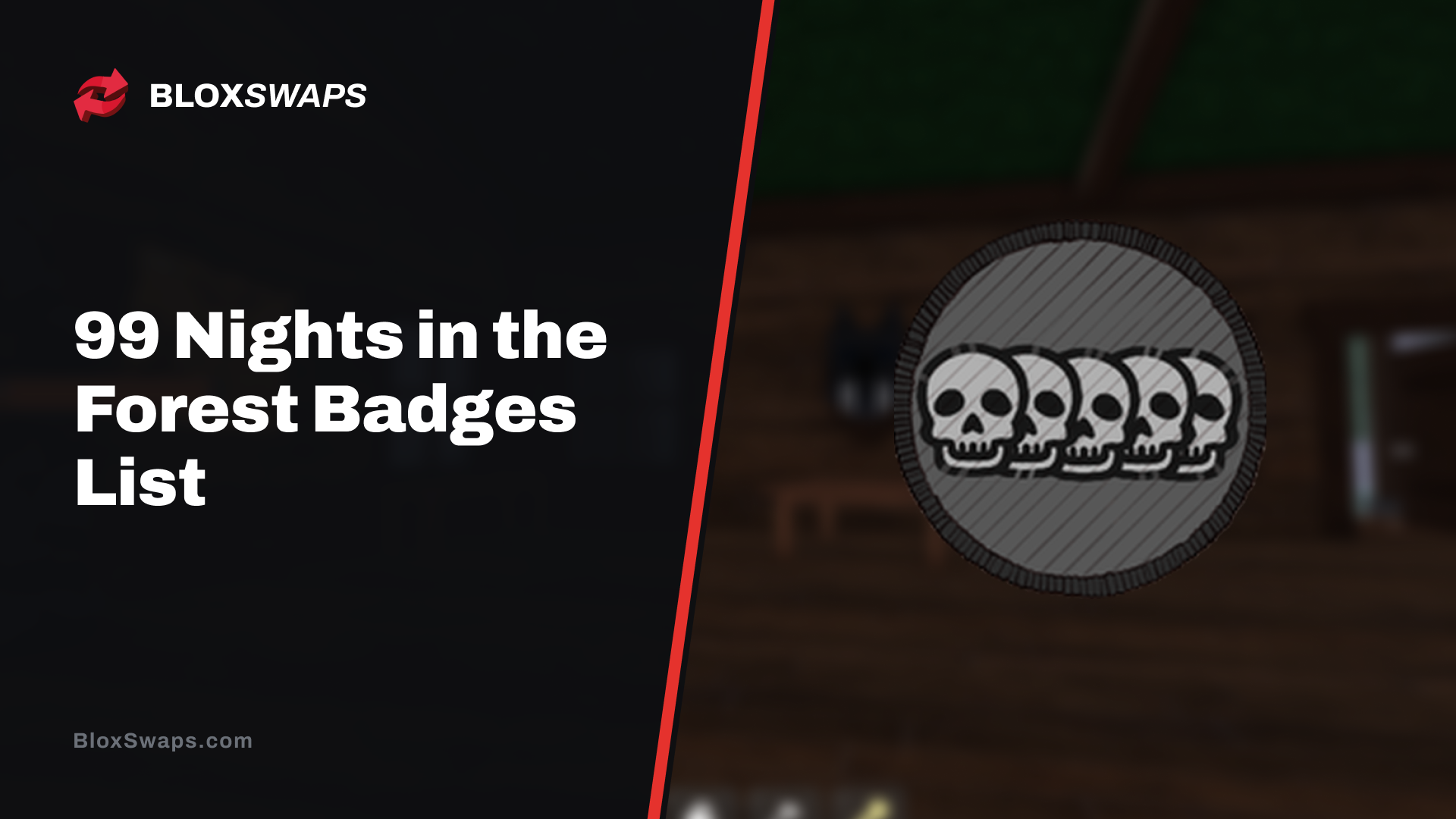 99 Nights in the Forest Badges List