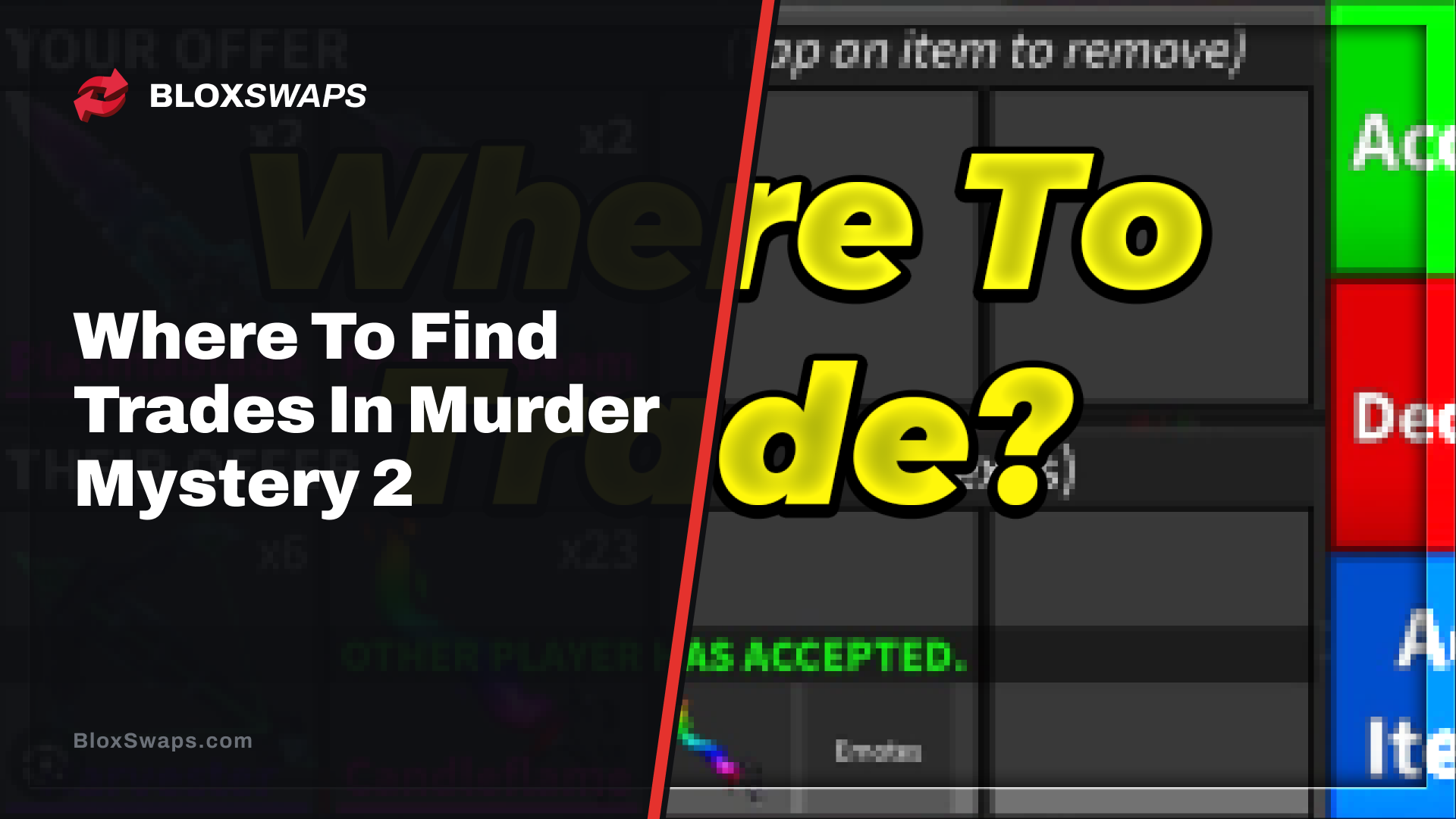An image of a blurred MM2 trade with the text "Where To Trade".