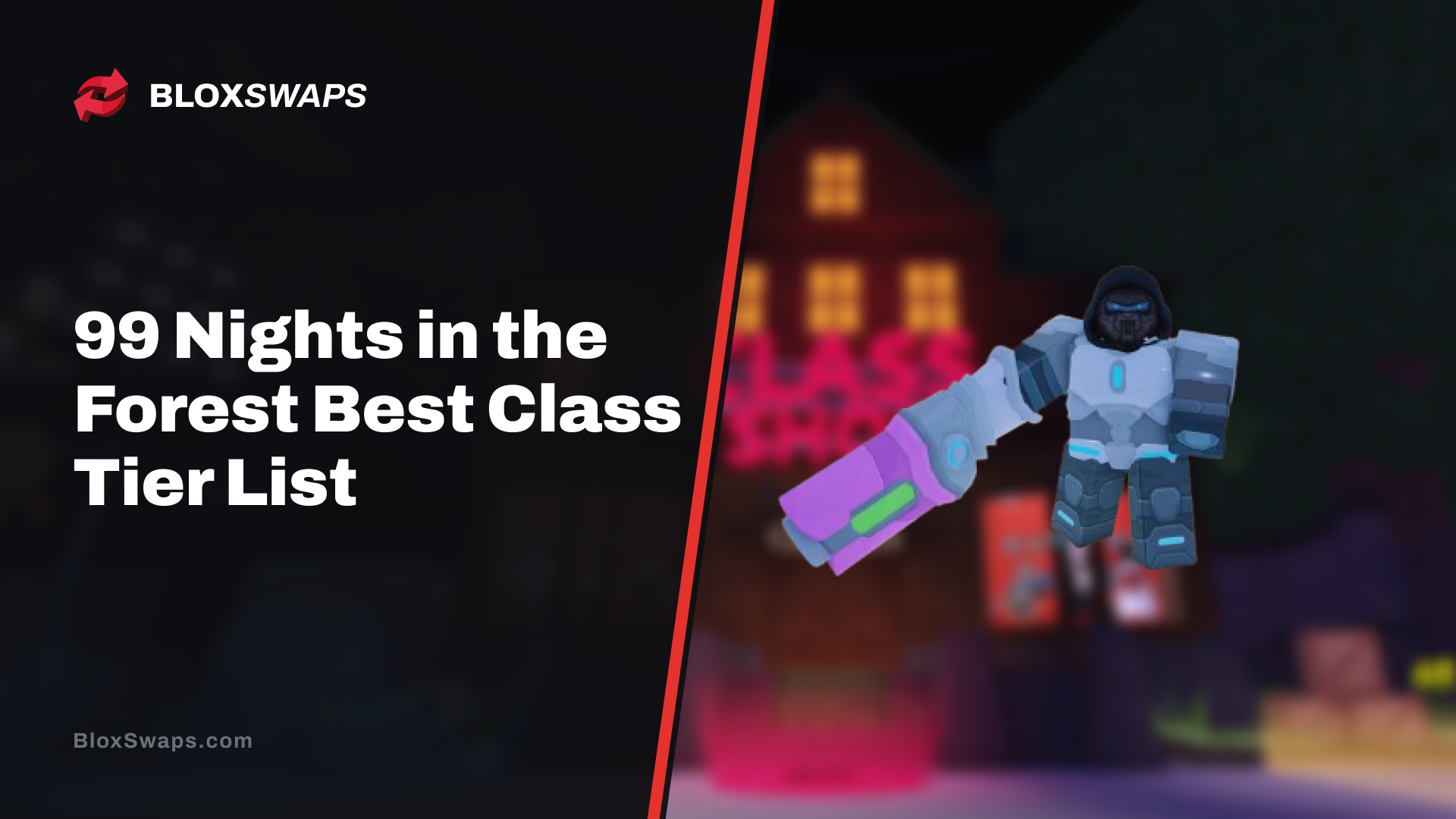 99 Nights in the Forest Best Class Tier List